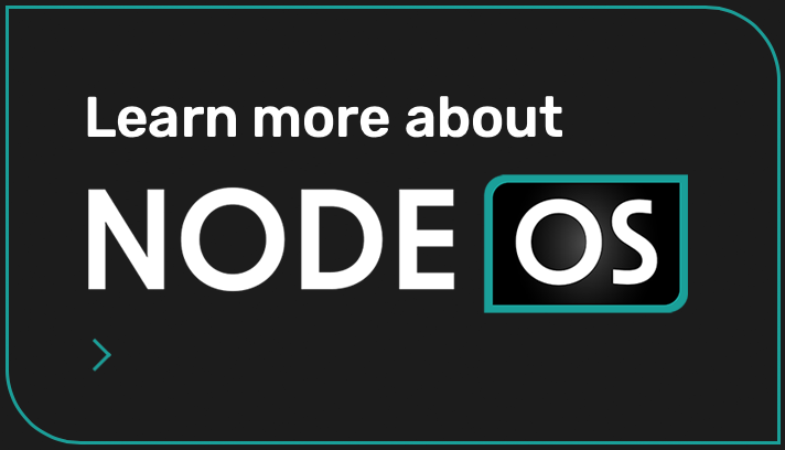 Learn more about NODE.OS